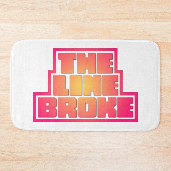 Item preview, The Line Broke designed and sold by Jokertags.