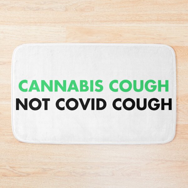 Item preview, Cannabis cough, not covid cough designed and sold by ArtAndDesignA.