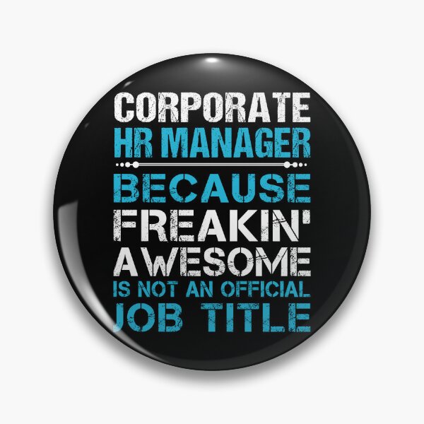 Item preview, Corporate Hr Manager T Shirt - Freaking Awesome Job Gift Item Tee designed and sold by oetate4774.