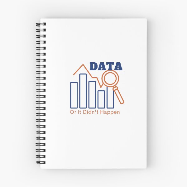Item preview, Data or it didn't happen, Data sciences designed and sold by Special-Art1.