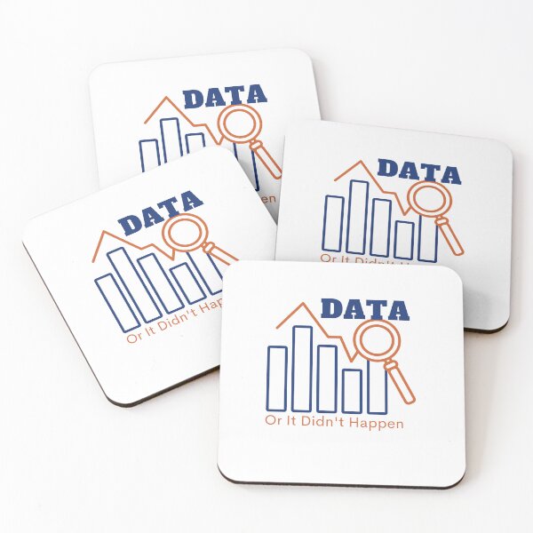 Item preview, Data or it didn't happen, Data sciences designed and sold by Special-Art1.