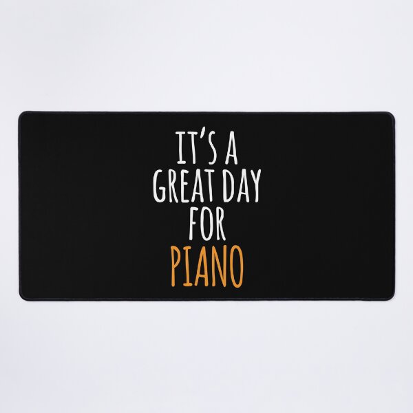 Item preview, It's a Great Day for Piano designed and sold by kindxinn.
