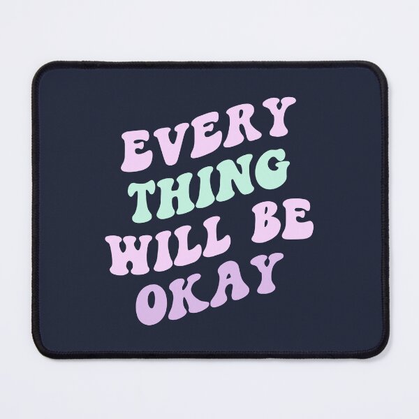 Item preview, Preppy Room Decor -	Every thing will be okay designed and sold by Shop Your Aesthetic.
