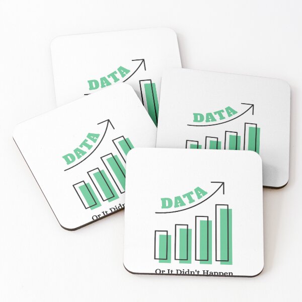 Item preview, Data or it didn't happen, Data sciences designed and sold by Special-Art1.