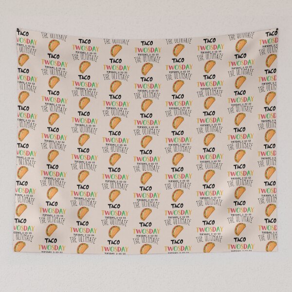 Item preview, The Ultimate Taco Twosday martes 2-22-22 febrero 2022 designed and sold by Vivithames.