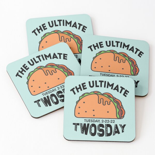 Item preview, The Ultimate Taco Twosday Tuesday 2-22-22 February 2022    designed and sold by Vivithames.