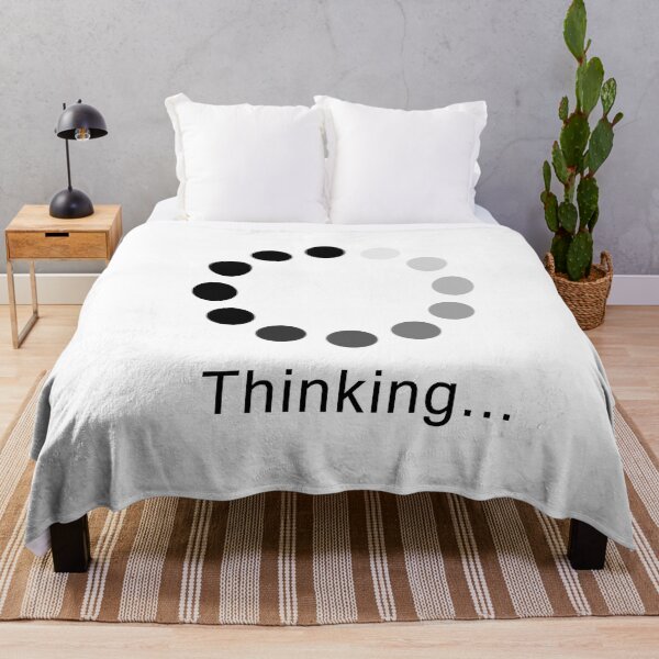 Item preview, Thinking - Loading Icon Funny Life Quotes designed and sold by anjanaartz.