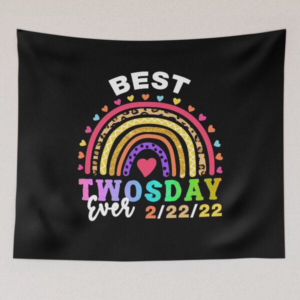 Item preview, Best Twosday Ever Tuesday February 2/22/22 Teaching 2022 Rainbow designed and sold by stareongroup.