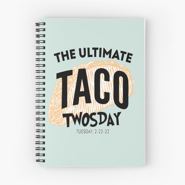 Item preview, The Ultimate Taco Twosday Tuesday 2-22-22 February 2022   designed and sold by Vivithames.