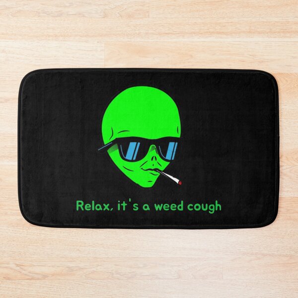 Item preview, Relax, it's a weed cough designed and sold by ArtAndDesignA.