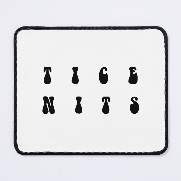 Item preview, Tice Nits designed and sold by Store-Designify.
