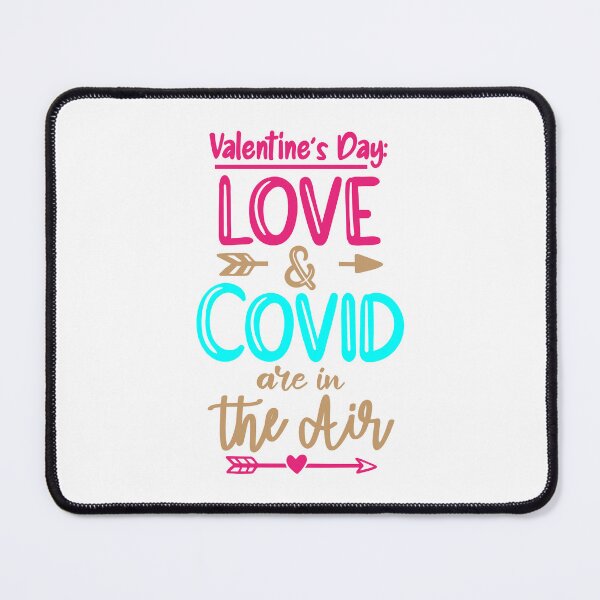 Item preview, Valentine's Day Love & Covid are in the air designed and sold by Tshirtvirgo.