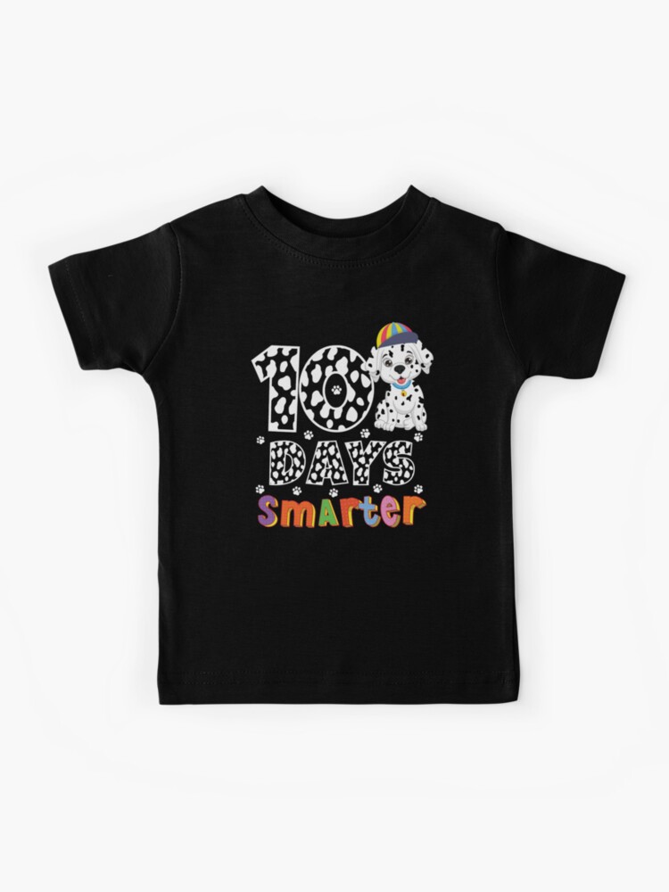 101 Days Of School Dalmatian Dog 100 Days Smarter Youth Unisex T-shirt