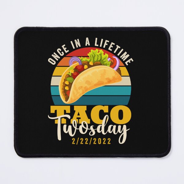 Item preview, The ultimate taco twosday Once in a lifetime Taco twosday 2-22-2022 Taco twosday Retro sunset designed and sold by Vivithames.