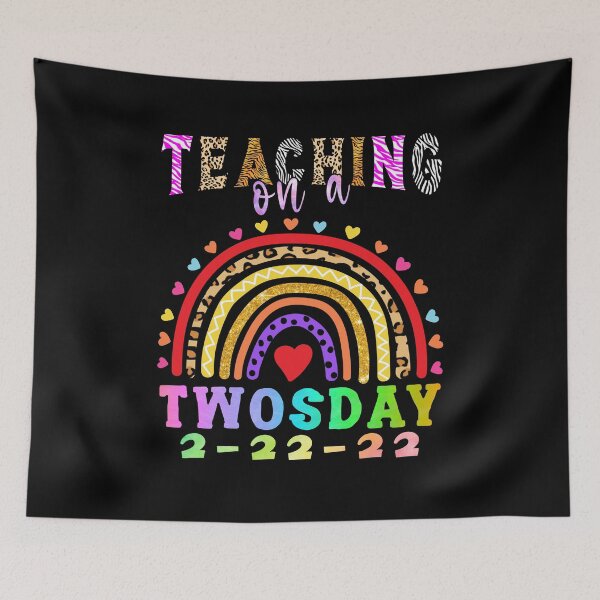 Item preview, Teaching On A Twosday 2-22-22 22nd February 2022 Leopard Rainbow Print designed and sold by stareongroup.
