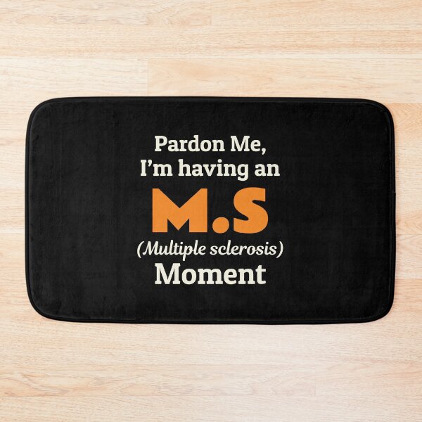 Item preview, Multiple Sclerosis Awareness Month MS Orange Funny designed and sold by CuteDesigns1.