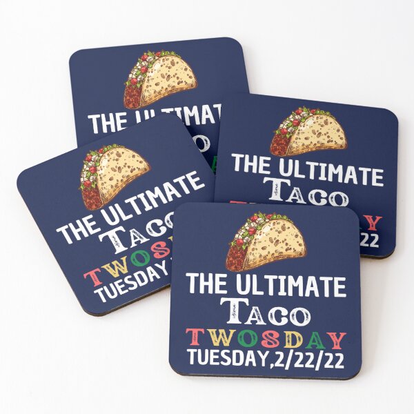 Item preview, Ultimate Taco Twosday Tuesday February 22nd 2022 22222   designed and sold by Vivithames.