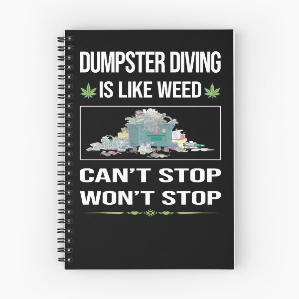 Item preview, Funny Can't Stop Dumpster Diving designed and sold by ArydeaNoriega.