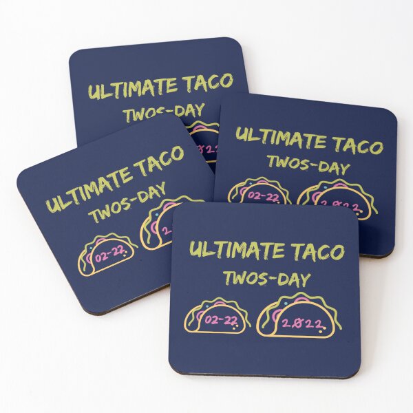 Item preview, Ultimate Taco Twosday, FEB 02,2022, Twosday Taco Day, Happy Twosday, Taco Twosday, Taco Tuesday designed and sold by Vivithames.