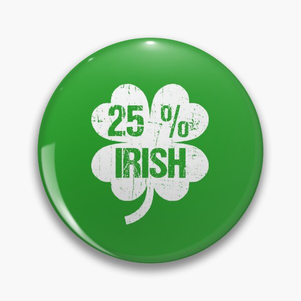Item preview, Funny St Patricks Day Quote: 25% Irish, vintage Irish Shamrock  designed and sold by AMINE  ★★★★★.