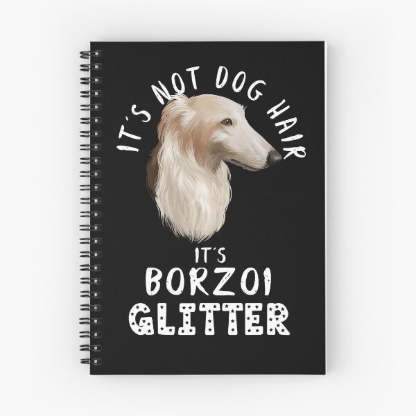 Item preview, It's not dog hair it's BORZOI glitter funny dog quote designed and sold by theshirtinator.