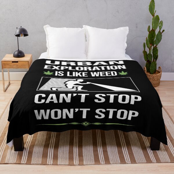 Item preview, Funny Can't Stop Urban Exploration designed and sold by FulviaContreras.