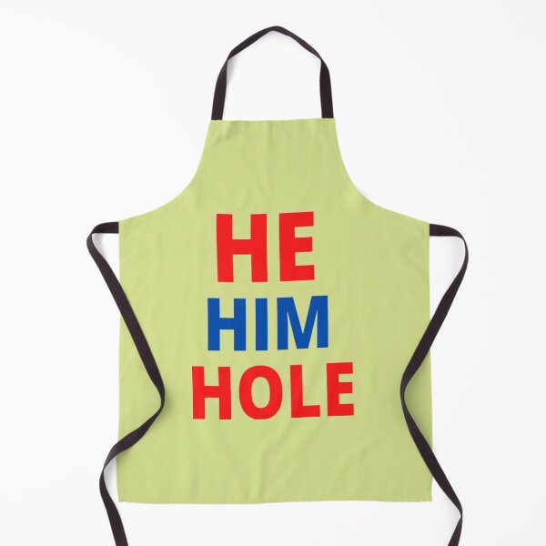 Item preview, He Him Hole designed and sold by imtiyaz9661.