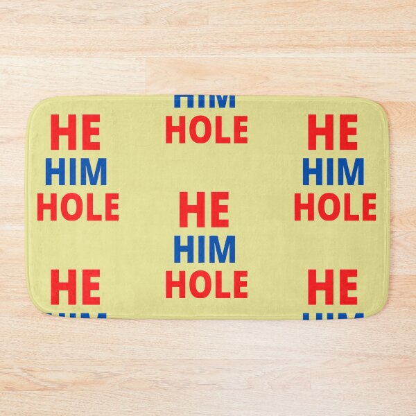 Item preview, He Him Hole designed and sold by imtiyaz9661.