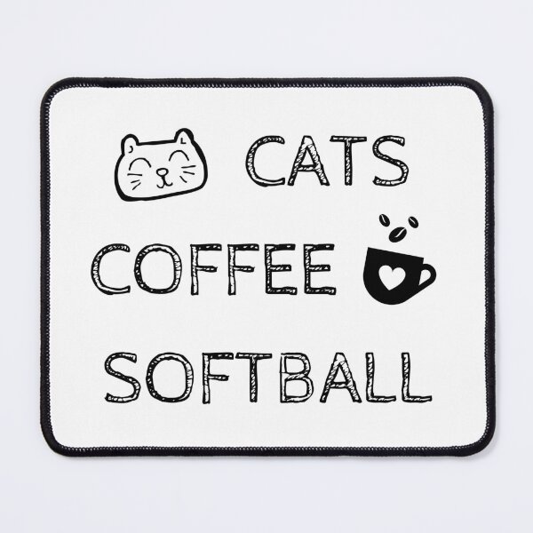 Item preview, Cats. Coffee. Softball designed and sold by TheGreenGoat.