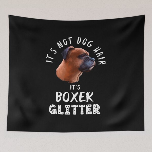 Item preview, It's not dog hair it's BOXER glitter funny dog quote designed and sold by theshirtinator.
