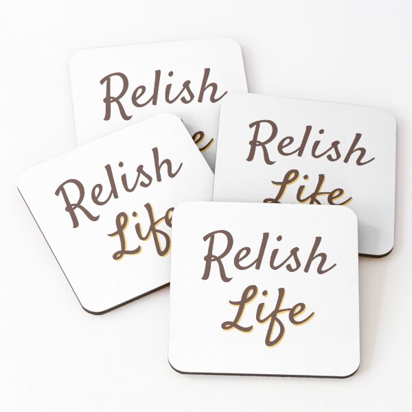 Item preview, Relish Life designed and sold by SerenaBliss.