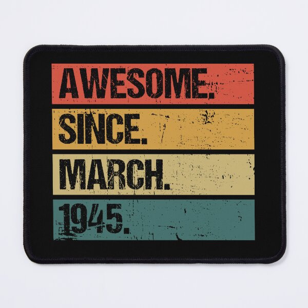 Item preview, 77th Birthday Gift: Awesome Since March 1945, Retro 1945 March Birthday designed and sold by AMINE ★★★★★.