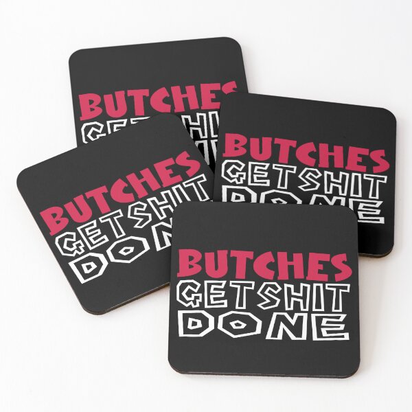 Item preview, Butches get shit done designed and sold by uranus-art.