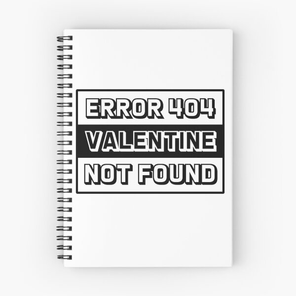 Item preview, Error 404 Valentine Not Found - Anti Valentines Day Programmer designed and sold by TiiNGA.