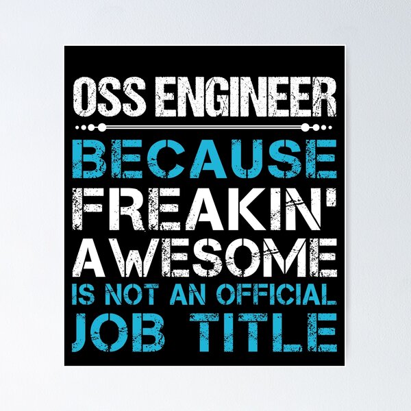 Item preview, Oss Engineer T Shirt - Freaking Awesome Job Gift Item Tee designed and sold by oetate4774.