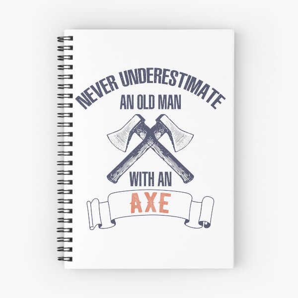 Item preview, Never Underestimate An Old Man With An Axe designed and sold by wingstar.