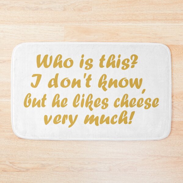 Item preview, Cheese eater humor designed and sold by Elonium.