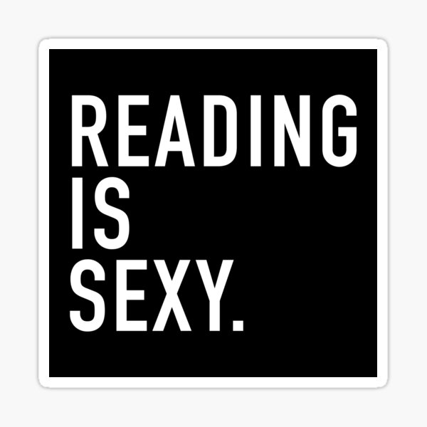 Reading Is Sexy Sticker