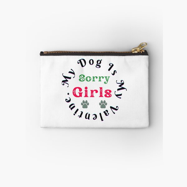 Item preview, Sorry Girls My Dog is My Valentine - funny and cute T-Shirts Quotes designed and sold by Designspot2020.