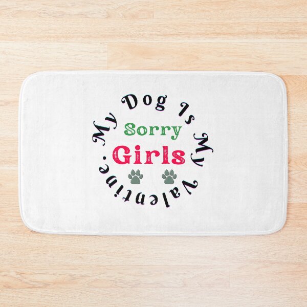 Item preview, Sorry Girls My Dog is My Valentine - funny and cute T-Shirts Quotes designed and sold by Designspot2020.