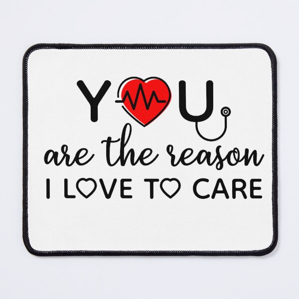 Item preview, You Are The Reason I Love To Care designed and sold by Cubed bubble.