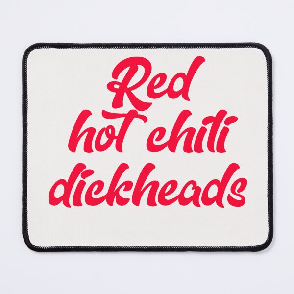 Item preview, Red hot chili dickheads designed and sold by alldayallnighta.