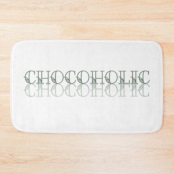 Item preview, Chocoholic designed and sold by AF Stewart Art Designs.