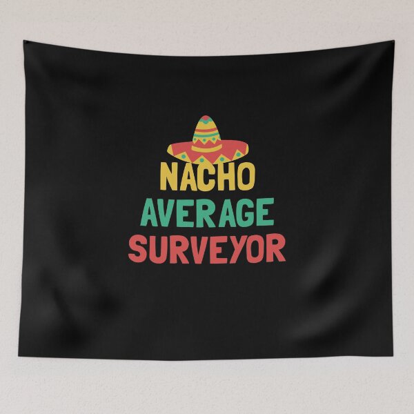 Item preview, Not Your Average Surveyor designed and sold by orlumbuspirate.