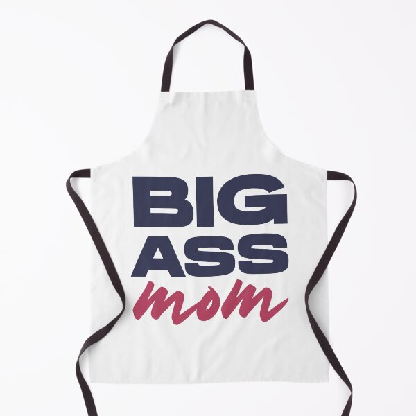Item preview, Big Ass Mom, Big Ass Mexican designed and sold by graphic-genie.