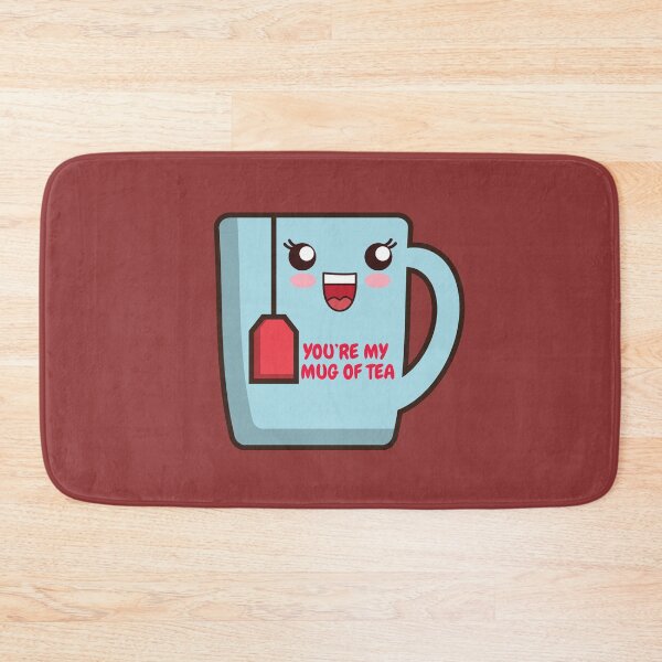 Item preview, You’re My Mug Of Tea ~ Super cute Valentines Idiom For Your Loved One designed and sold by haRexia.