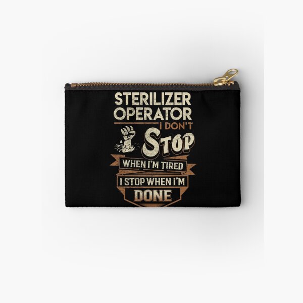 Item preview, Sterilizer Operator T Shirt - I Stop When Done Job Gift Item Tee designed and sold by paneczkopat.