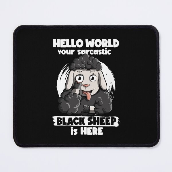 Item preview, Sarcastic black sheep black sheep of the world designed and sold by Lambo-Designs.