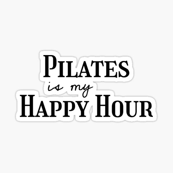 Pilates workout, Pilates quote, Pilates gifts, Pilates helps Sticker for  Sale by cyhdesign