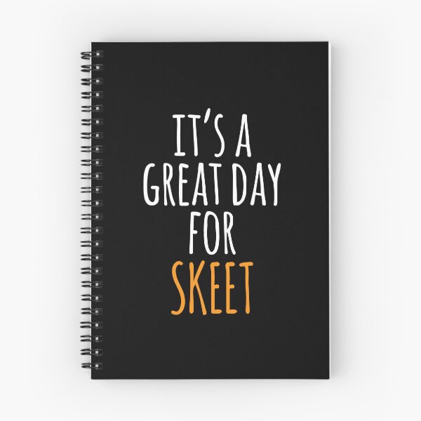 Item preview, It's a Great Day for Skeet designed and sold by kindxinn.